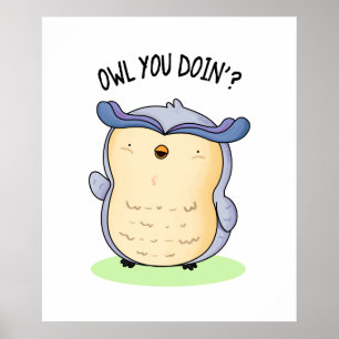Poster Chouette, tu fais un drôle de jeu d'oiseaux