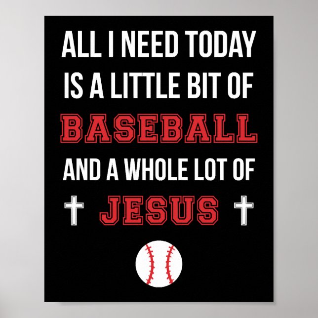 Poster Christian Baseball T Shirt Tout Ce Dont J'Ai Besoi (Devant)