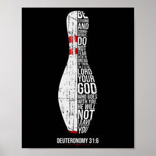 Poster Christian Bowling Deuteronomy 316 Faith Christiani