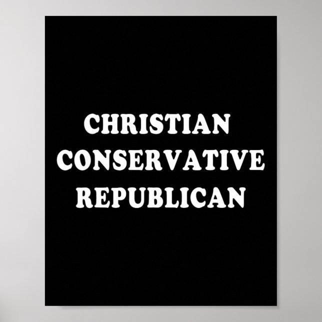 Poster Christian Conservative Republican  (Devant)
