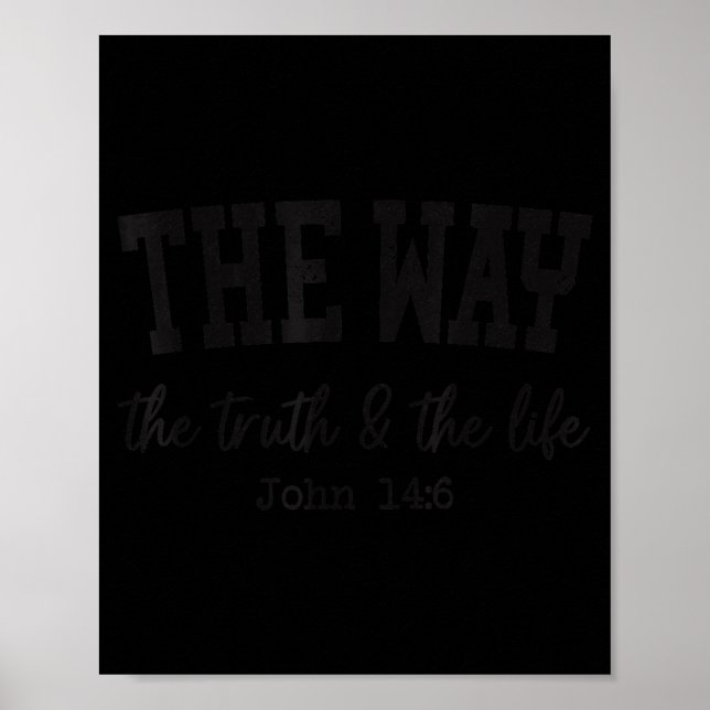 Poster Christian Shirts Women Men Way Truth Life Christia (Devant)