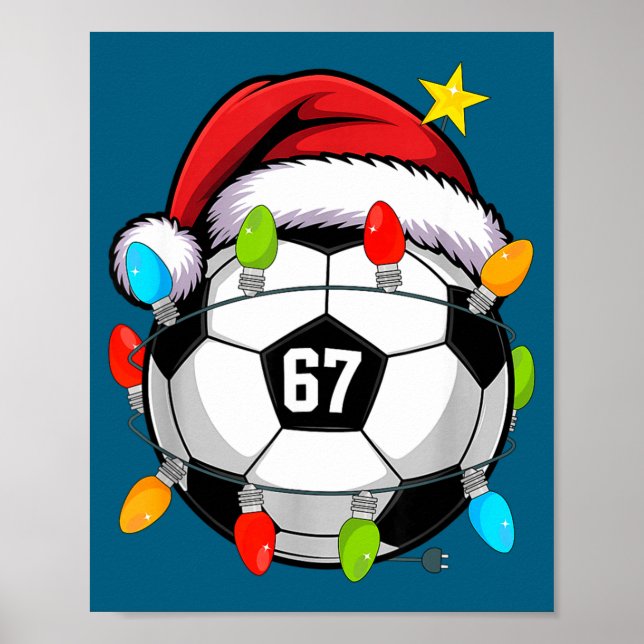 Poster Christmas 67 Meme Soccer Ball Santa Hat Funny Xmas (Devant)