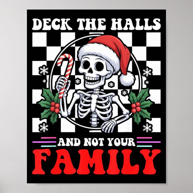 Poster Christmas Humor Deck The Halls Not Your Family Say (Devant)