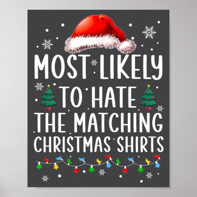 Poster Christmas Most Likely To Hate Matching Funny Famil (Devant)