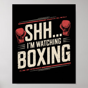 Poster Chut... Je regarde la boxe drôle pour les combatta