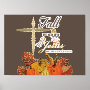 Poster Chute pour Jésus il ne feuille jamais 1