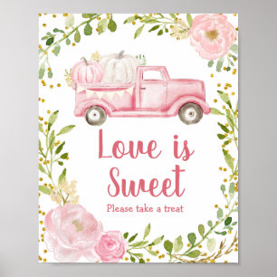 Poster Chute rose Citrouille Camion Love is Sweet Sign