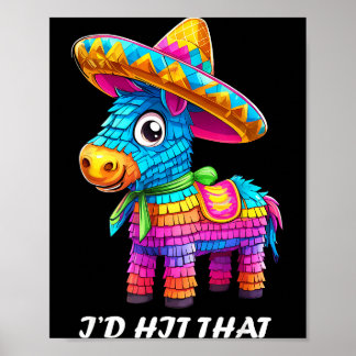 Poster Cinco de mayo funny ideas hit that pinata men wome