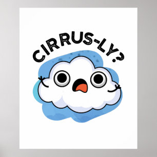 Poster Cirrus Météo Cirrus Cloud Pun