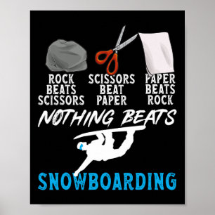 Poster Ciseaux de papier rocheux Rien de mieux que le sno