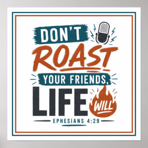 Poster Citation chrétienne de Don't Roast Your Friends Li