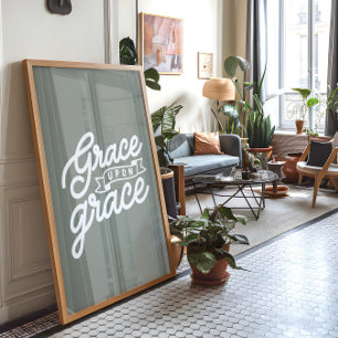 Poster Citation chrétienne sage Grâce sur grâce