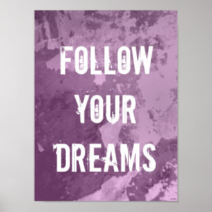 Poster Citation d'affiche motivante   Suivez vos rêves