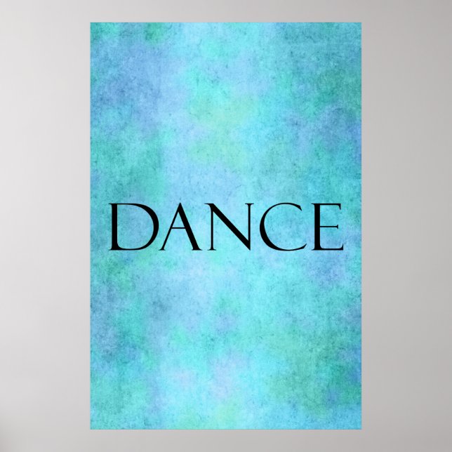 Poster Citation de danse Turquoise bleu aquarelle Modèle  (Devant)