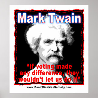 Poster Citation de la différence de vote Mark Twain
