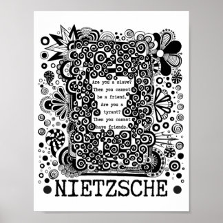 Poster citation de la philosophie esclave ou TYRANT de Ni