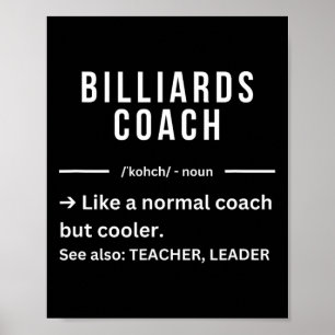 Poster Citation de l'entraîneur de billard Cool drôle