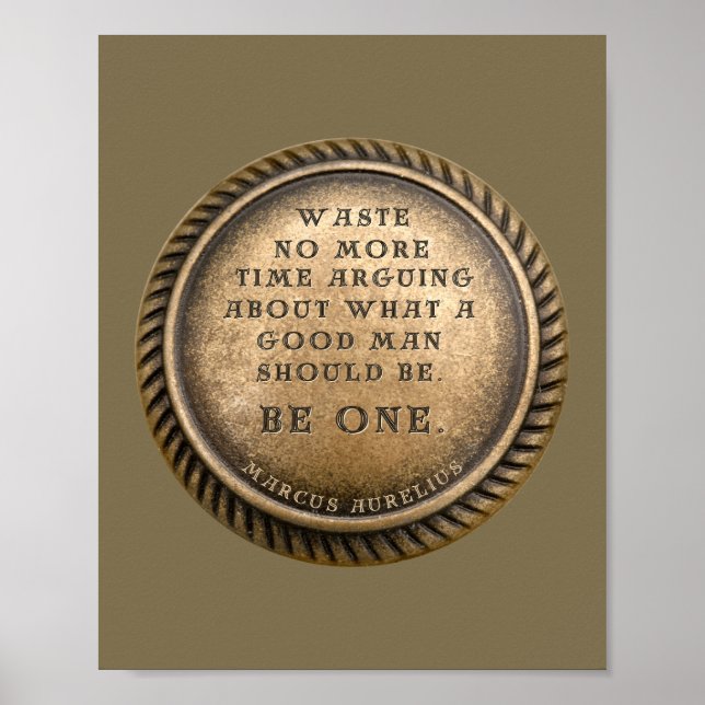 Poster Citation de Marcus Aurelius - Be Good Man (Devant)