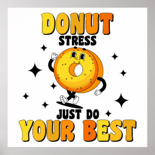 Poster Citation de motivation pour le donut rétro amusant