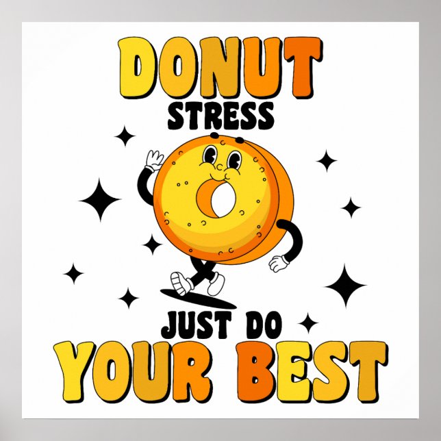 Poster Citation de motivation pour le donut rétro amusant (Devant)
