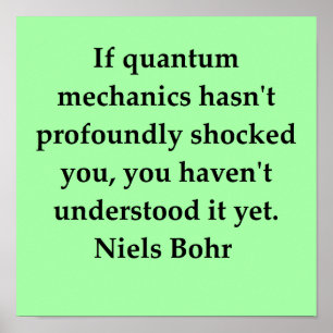 Poster citation de neils bohr
