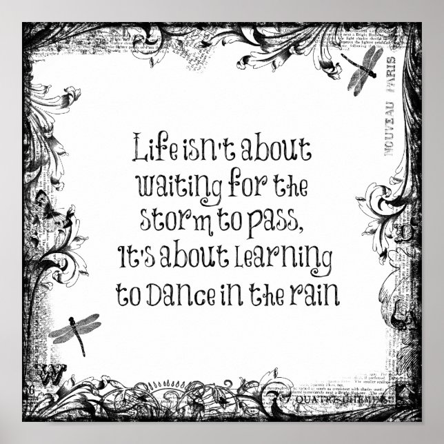 Poster Citation de vie inspirationnelle : Danser dans la  (Devant)