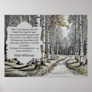 Poster Citation de Walt Whitman —la route que nous emprun