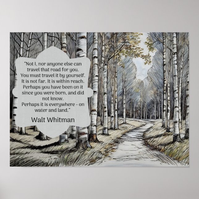 Poster Citation de Walt Whitman —la route que nous emprun (Devant)