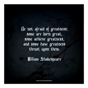 Poster Citation de William Shakespeare - Grandeur