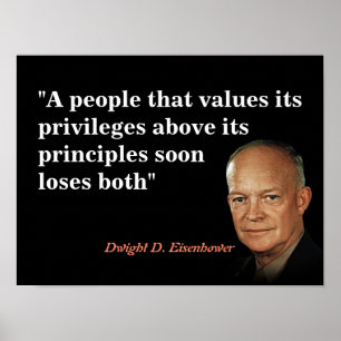 Poster Citation D'Eisenhower Sur Les Privilèges Et Princi