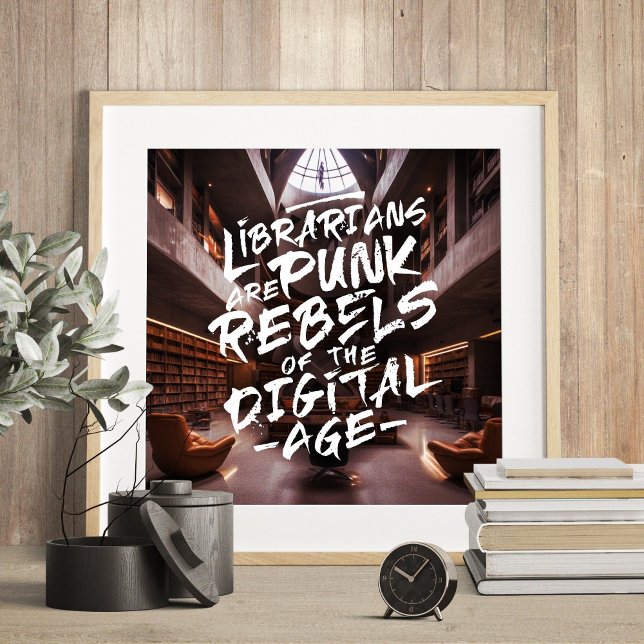 Poster Citation des libraires Punk Rebels (Librarians Punk Rebels Quote)