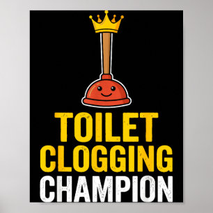 Poster Citation drôle de boucheur de toilettes Chamon bou
