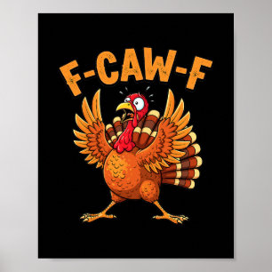 Poster Citation drôle de dinde de Thanksgiving F-caw-f ef