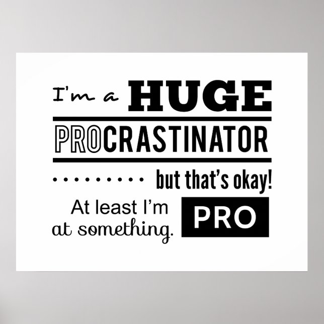 Poster Citation drôle de procrastinateur (Devant)