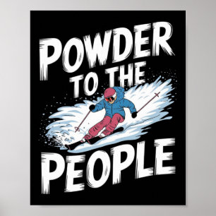 Poster Citation drôle de skieur Freerider - Poudre À La