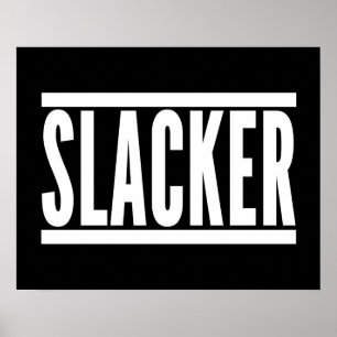 Poster Citation drôle de Slacker