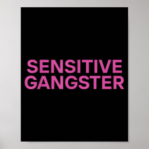 Poster Citation drôle ironique de gangster sensible 