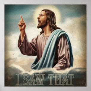 Poster Citation drôle Jésus mème J'ai vu ce chrétien