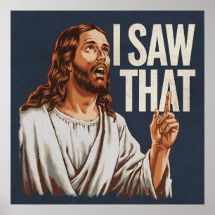 Poster Citation drôle Jésus mème J'ai vu ce chrétien