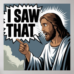 Poster Citation drôle Jésus mème J'ai vu ce chrétien