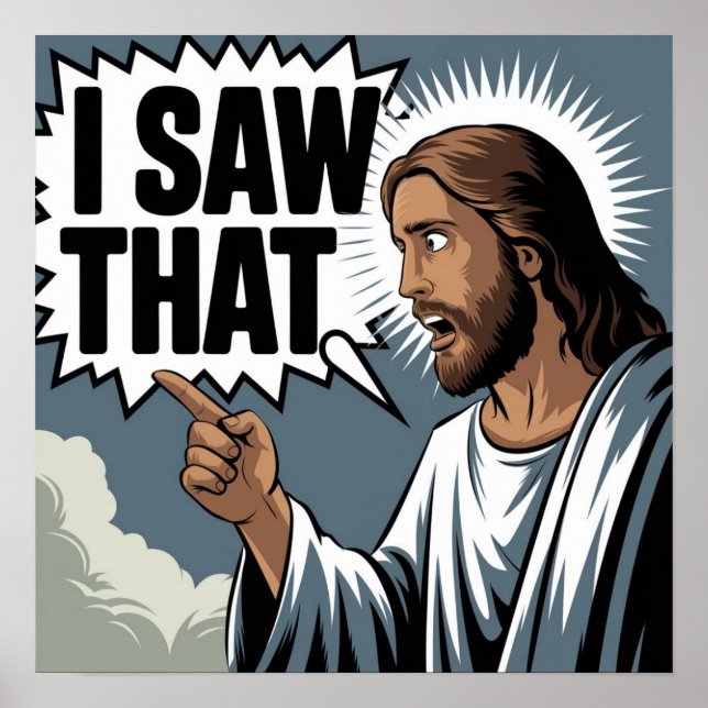 Poster Citation drôle Jésus mème J'ai vu ce chrétien (Devant)