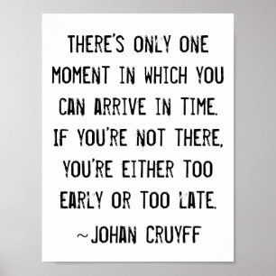 Poster Citation drôle Johan Cruyff de temps