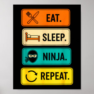 Poster Citation drôle Ninja de sommeil Répéter Sarcastiqu