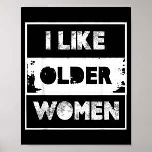 Poster Citation drôle sur les femmes plus âgées Humour sa