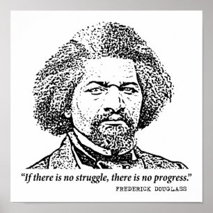 Poster Citation inspirante de Frederick Douglass : No Str
