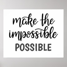 Citation inspirante rendre impossible