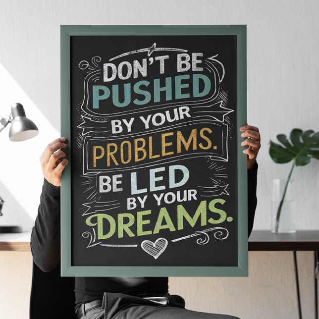 Poster Citation inspirée : Ne soyez pas poussé par votre (Créateur téléchargé)