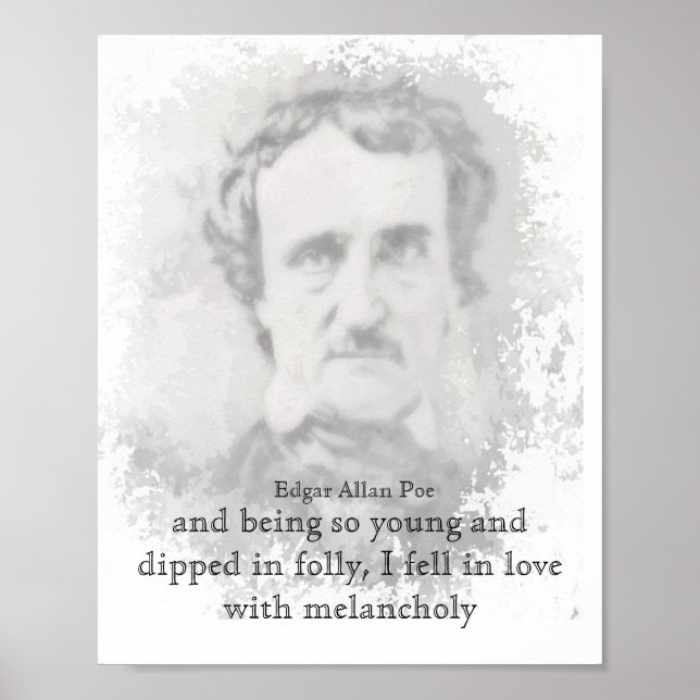 Poster Citation Melancholy du poète Edgar Allan Poe (Devant)