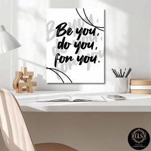 Poster Citation minimaliste « Be You Do You For You » Bla