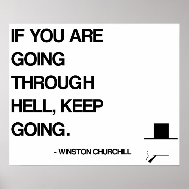 Poster Citation Motivationnelle de Churchill - Traverser  (Devant)
